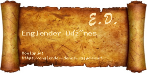 Englender Dénes névjegykártya